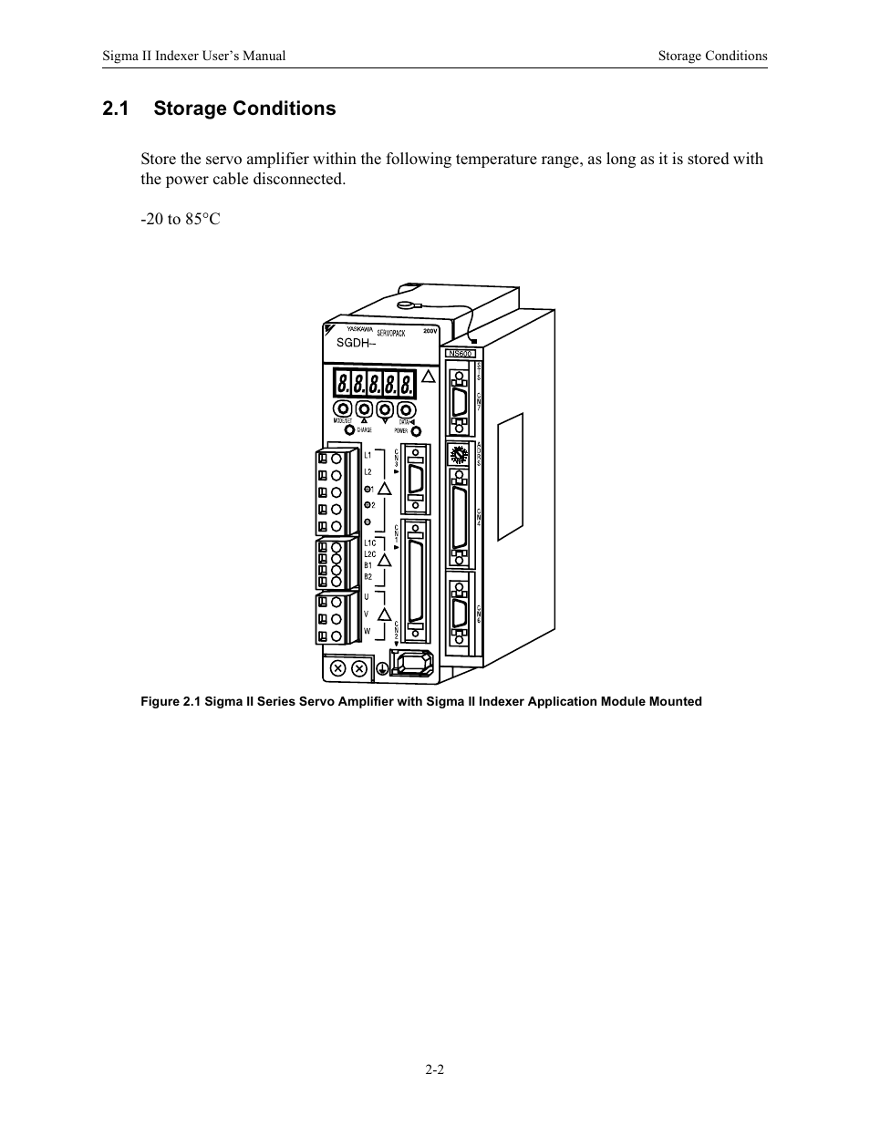 1 storage conditions | Yaskawa Sigma II Indexer User Manual | Page 23 / 227