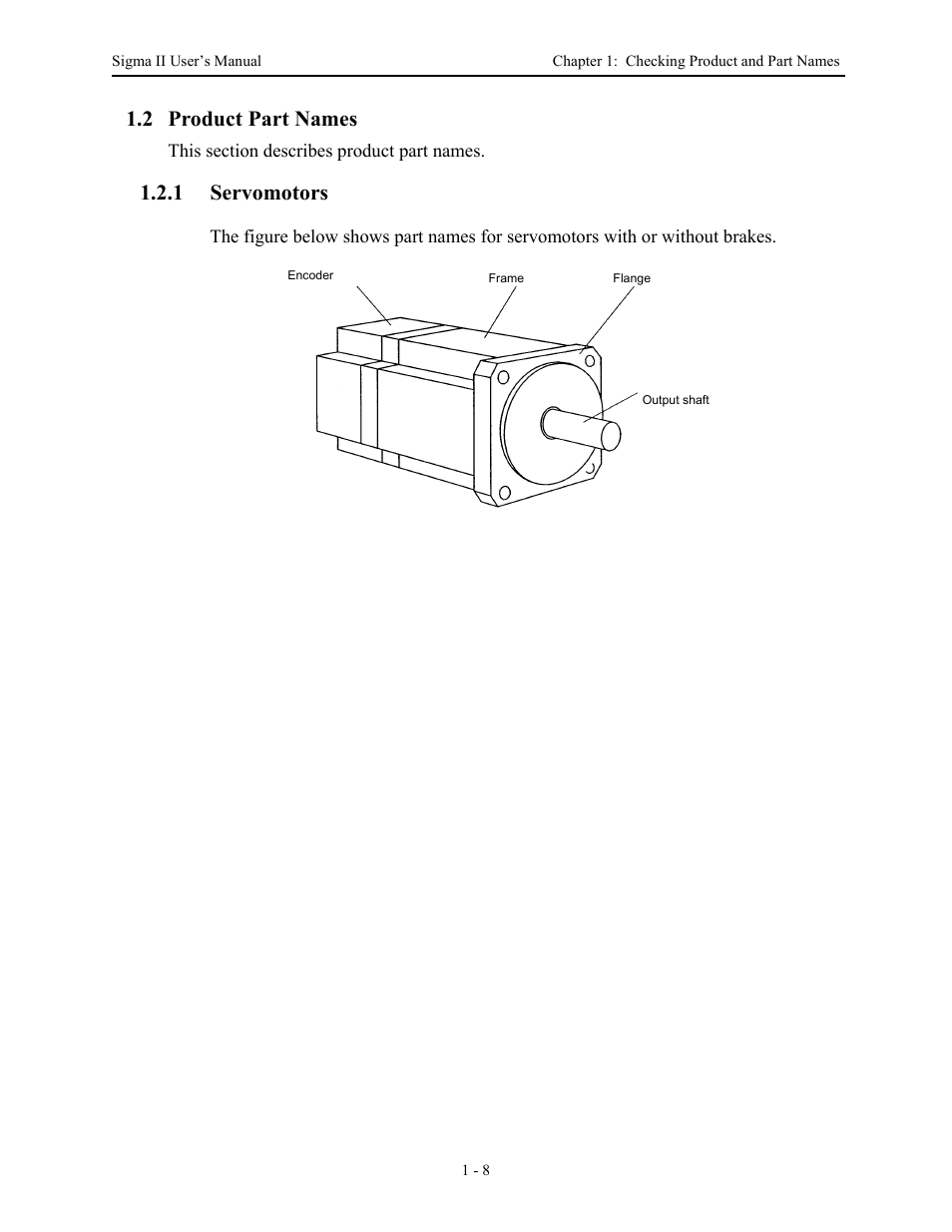2 product part names, 1 servomotors, 2 product part names - 8 | 1 servomotors - 8, 2 product part names -8, Servomotors -8 | Yaskawa Sigma II Series Servo System User Manual | Page 26 / 492