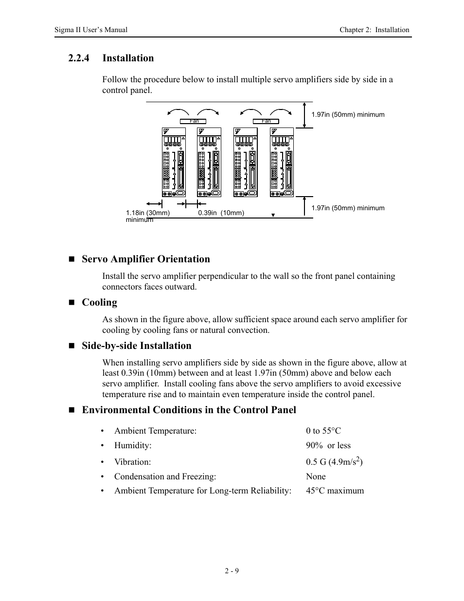 4 installation, 4 installation - 9, Installation -9 | Servo amplifier orientation, Cooling, Side-by-side installation, Environmental conditions in the control panel | Yaskawa Sigma II Series Servo System User Manual | Page 37 / 492