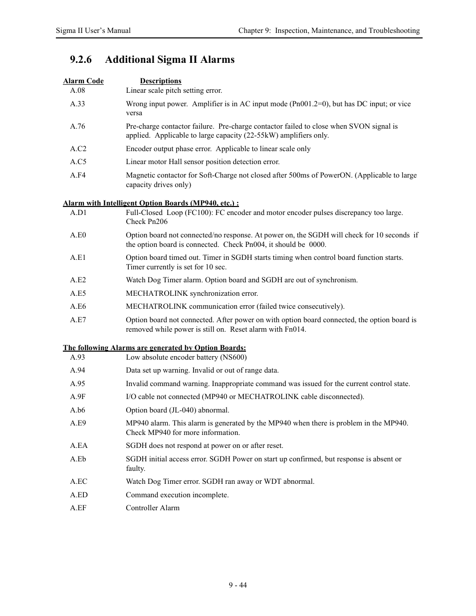 6 additional sigma ii alarms, 6 additional sigma ii alarms - 44, Additional sigma ii alarms -44 | Yaskawa Sigma II Series Servo System User Manual | Page 432 / 492