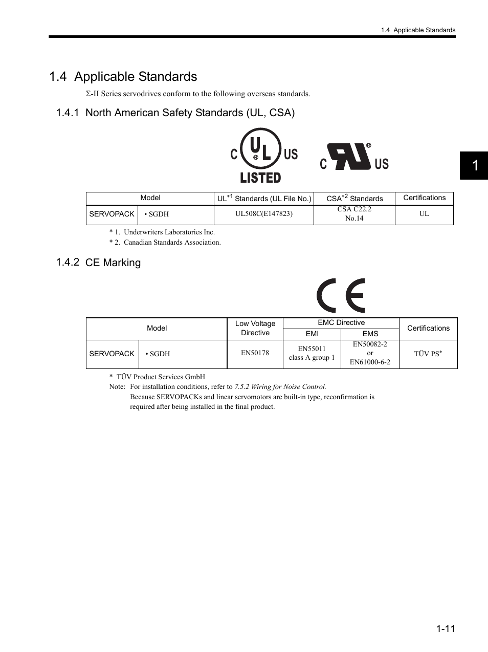 4 applicable standards, 1 north american safety standards (ul, csa), 2 ce marking | 4 applicable standards -11, Us listed c | Yaskawa SGDH Linear Sigma Series User Manual | Page 33 / 425