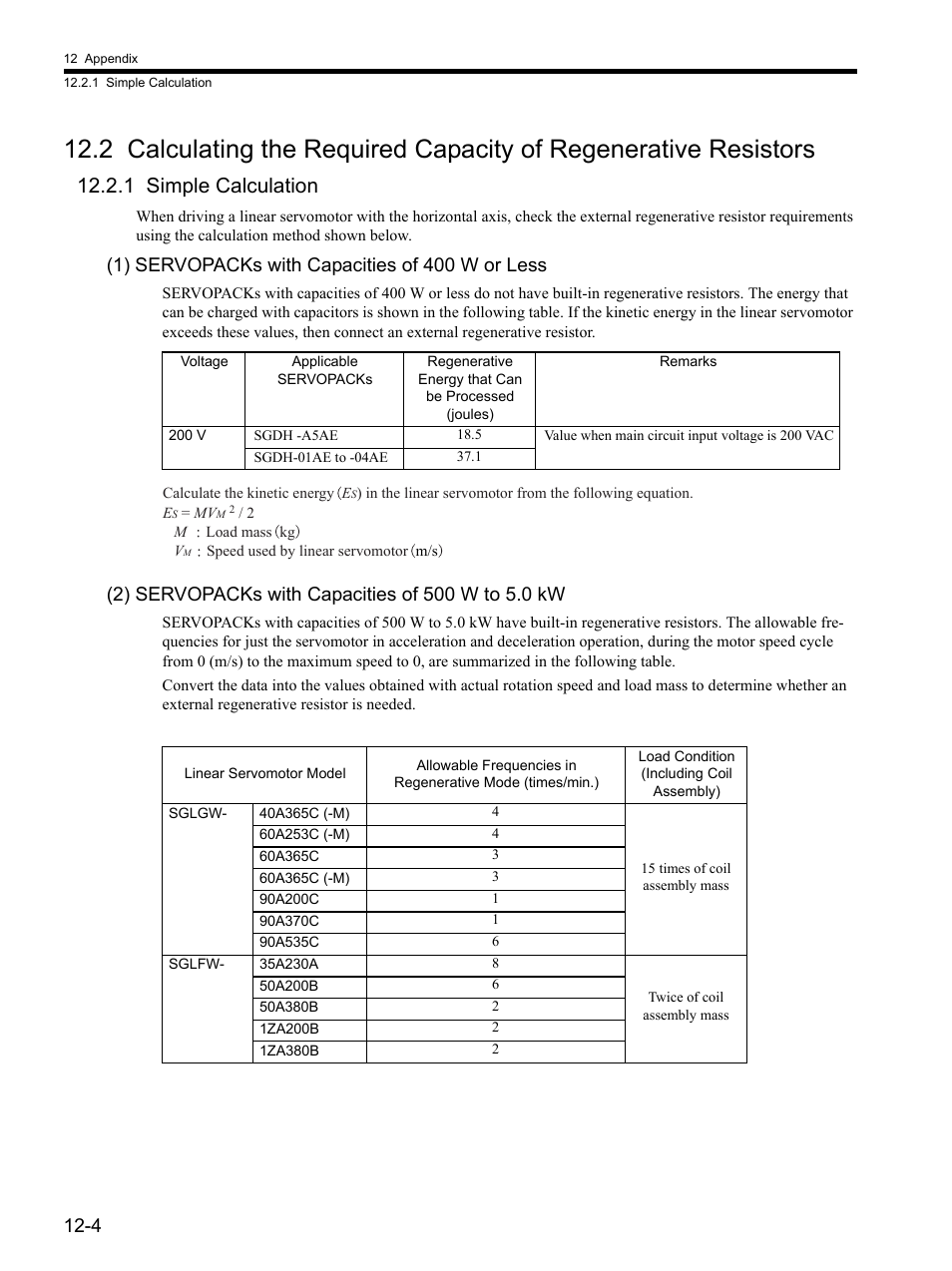 1 simple calculation, 1 simple calculation -4, 1) servopacks with capacities of 400 w or less | Yaskawa SGDH Linear Sigma Series User Manual | Page 380 / 425