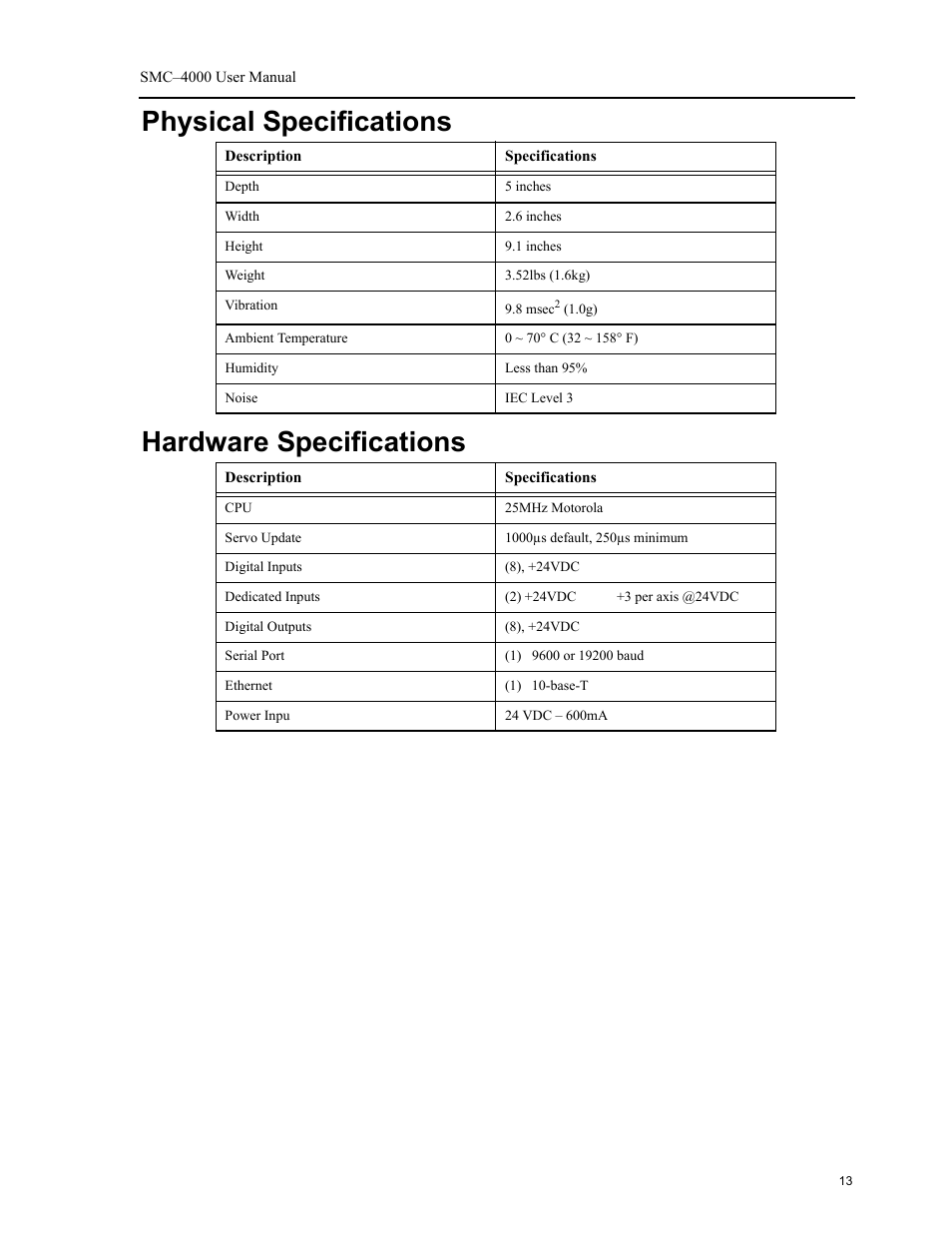 Physical specifications, Hardware specifications, Physical specifications hardware specifications | Yaskawa SMC–4000 User Manual | Page 23 / 385