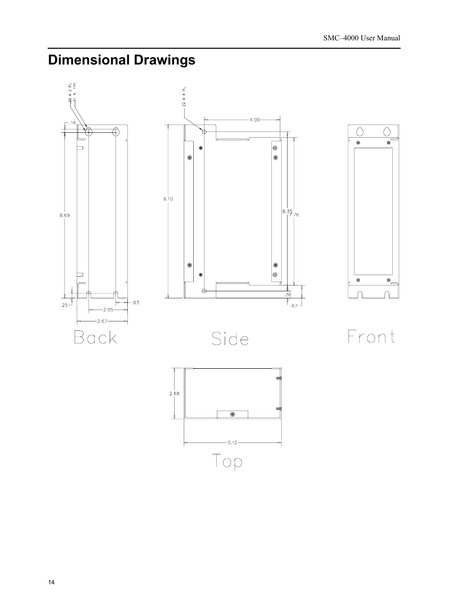 Dimensional drawings | Yaskawa SMC–4000 User Manual | Page 24 / 385