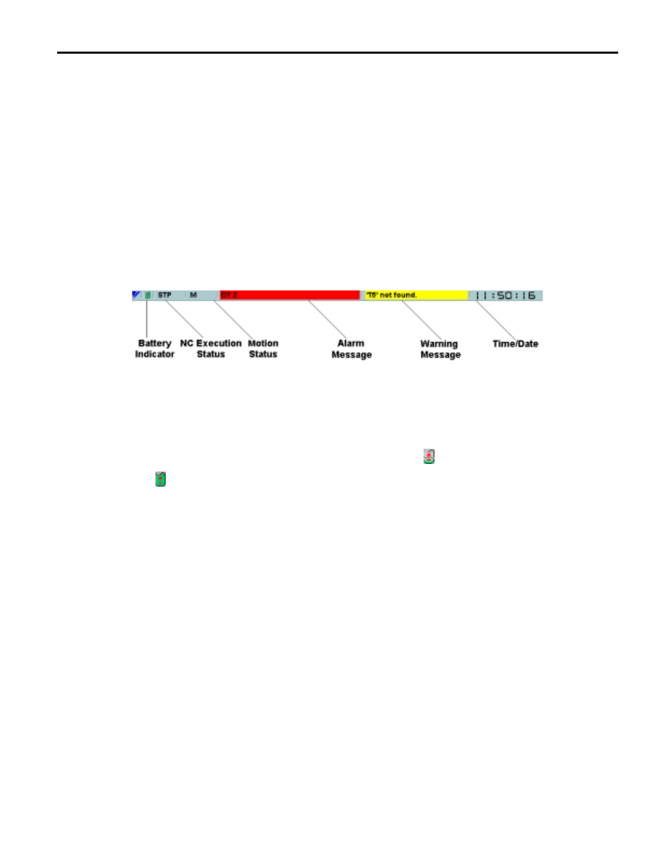 1 user interface overview, 1 status bar, 2 battery indicator | User interface overview -7, Status bar -7, Battery indicator -7 | Yaskawa Yasnac PC NC User Manual | Page 59 / 389