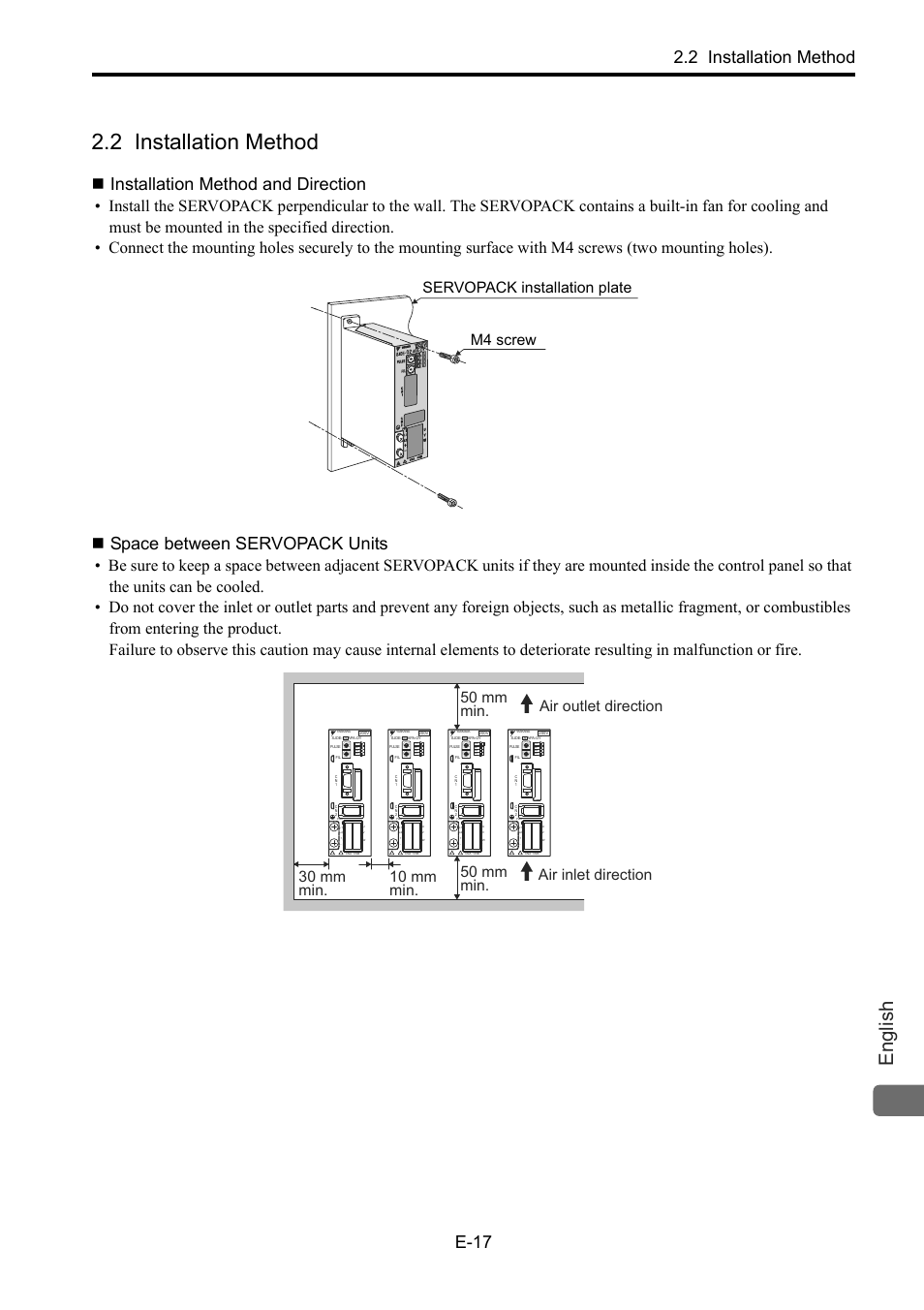 2 installation method, Installation method and direction, Space between servopack units | 2 ins, Inst, English, 2 installation method e-17, Servopack installation plate m4 screw | Yaskawa Junma Series SERVOPACK User Manual | Page 18 / 94