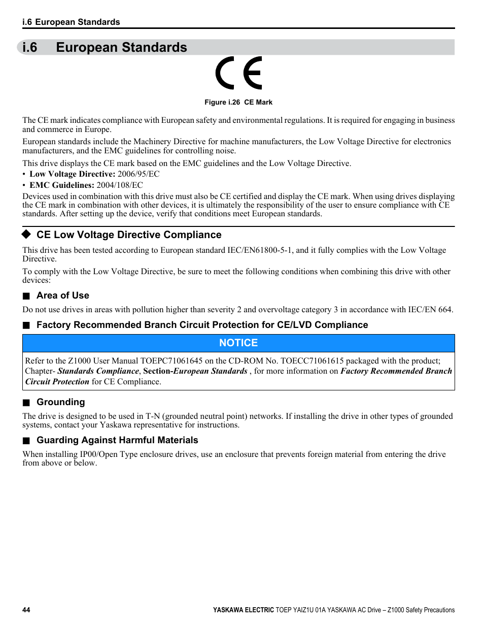 European standards, Ce low voltage directive compliance, I.6 european standards | Yaskawa AC Drive Z1000 HVAC User Manual | Page 44 / 58