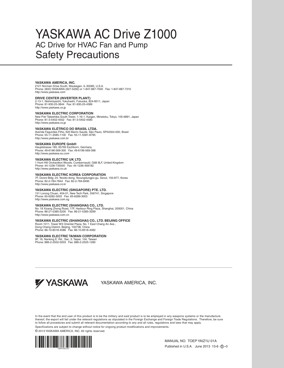 Yaskawa ac drive z1000, Safety precautions, Ac drive for hvac fan and pump | Yaskawa america, inc | Yaskawa AC Drive Z1000 HVAC User Manual | Page 58 / 58