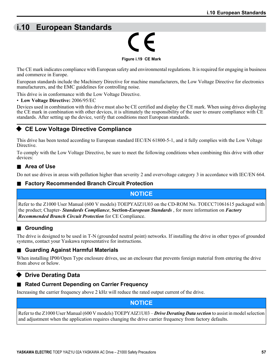 European standards, Ce low voltage directive compliance, Drive derating data | I.10 european standards | Yaskawa 600V User Manual | Page 57 / 64