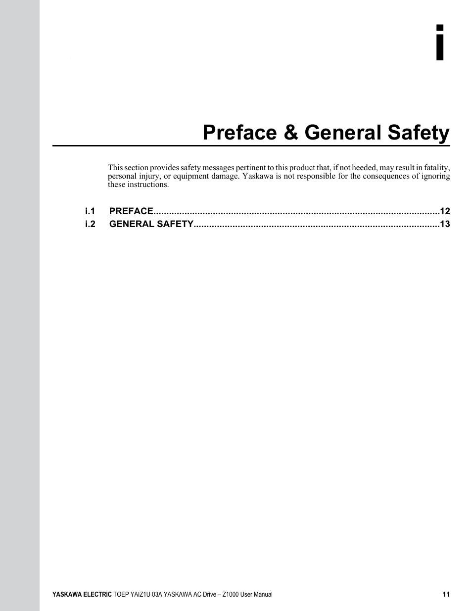 Preface & general safety, I. preface & general safety | Yaskawa Z1000 AC Drive HVAC User Manual | Page 11 / 376