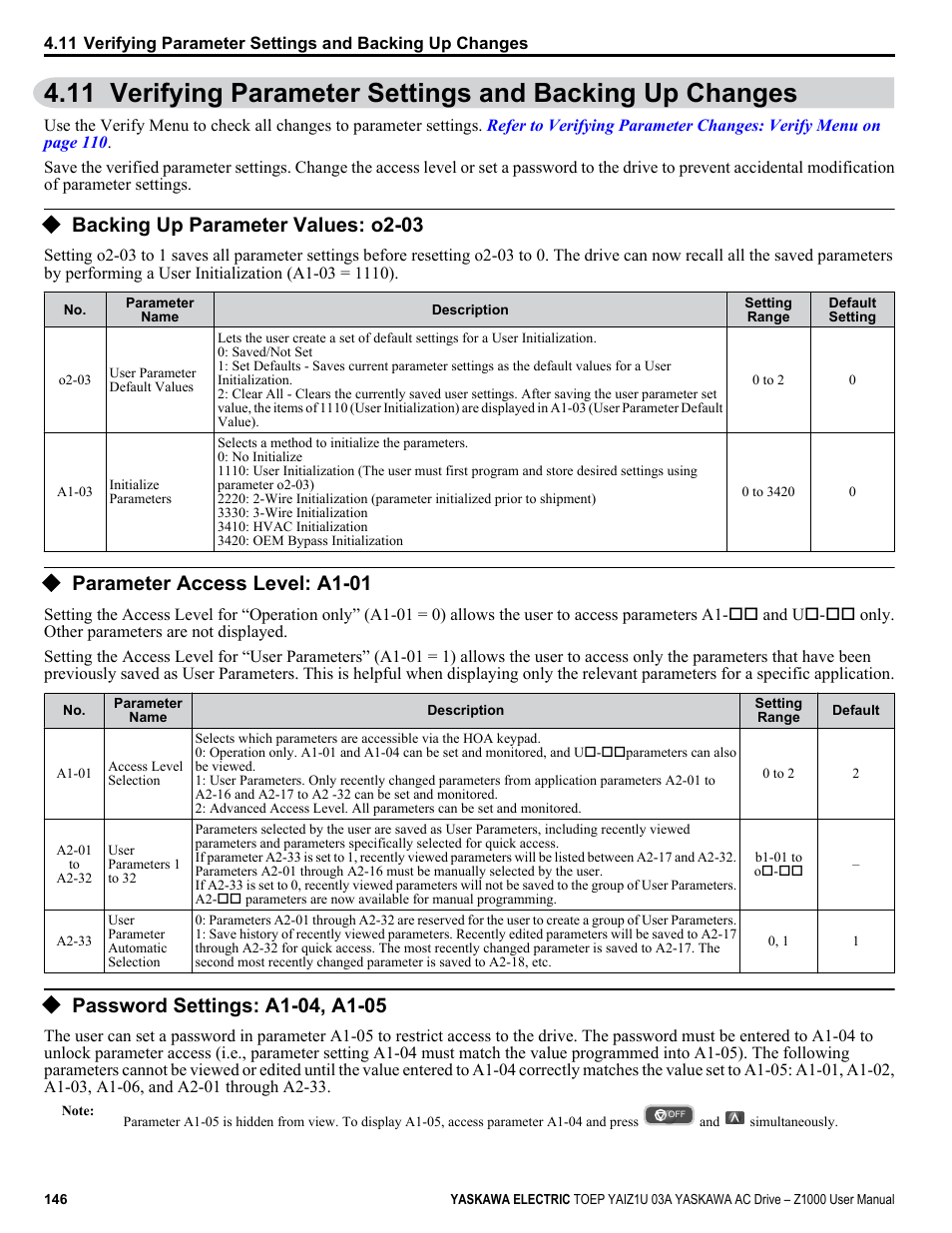 Backing up parameter values: o2-03, Parameter access level: a1-01, Password settings: a1-04, a1-05 | Yaskawa Z1000 AC Drive HVAC User Manual | Page 146 / 376