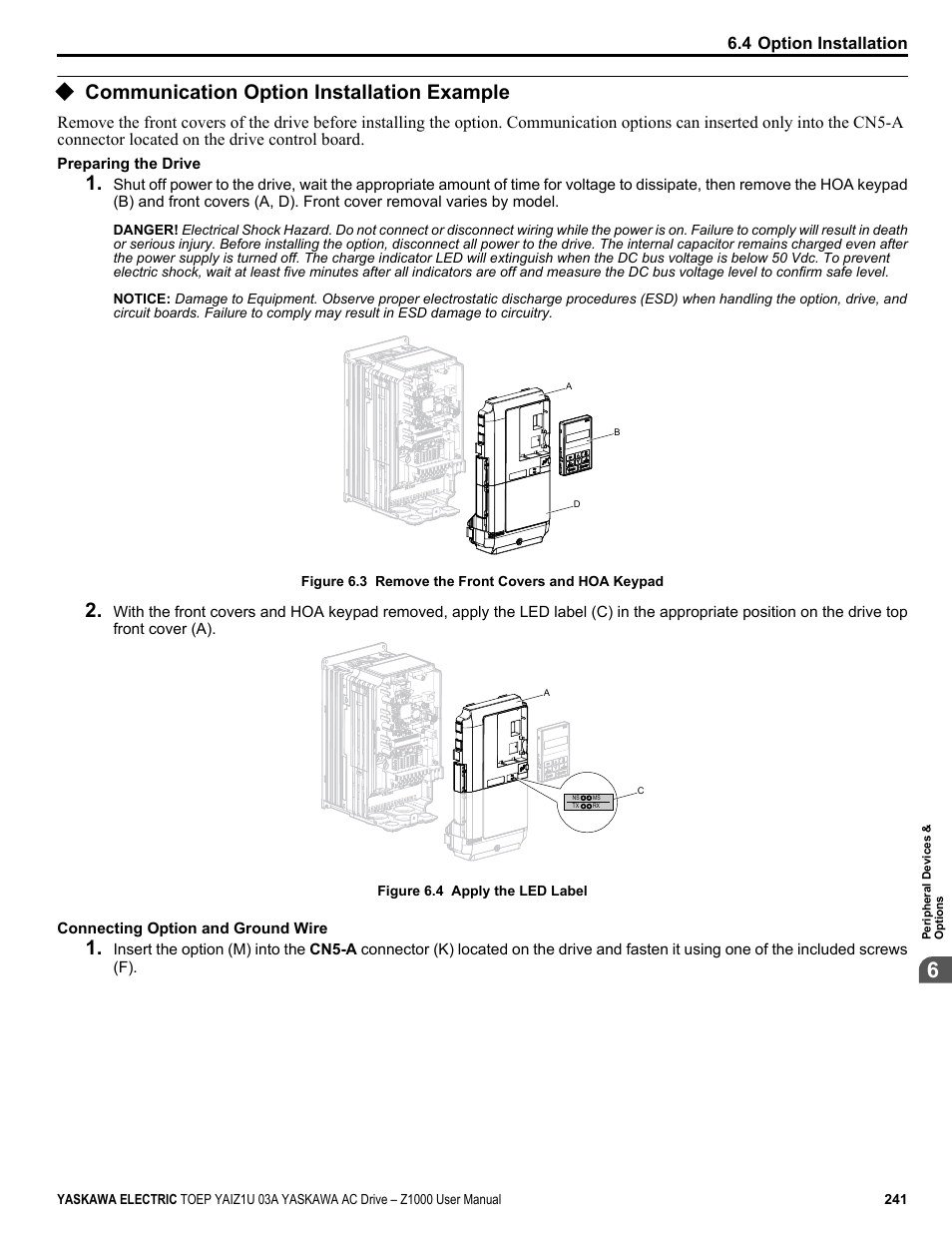 Communication option installation example | Yaskawa Z1000 AC Drive HVAC User Manual | Page 241 / 376