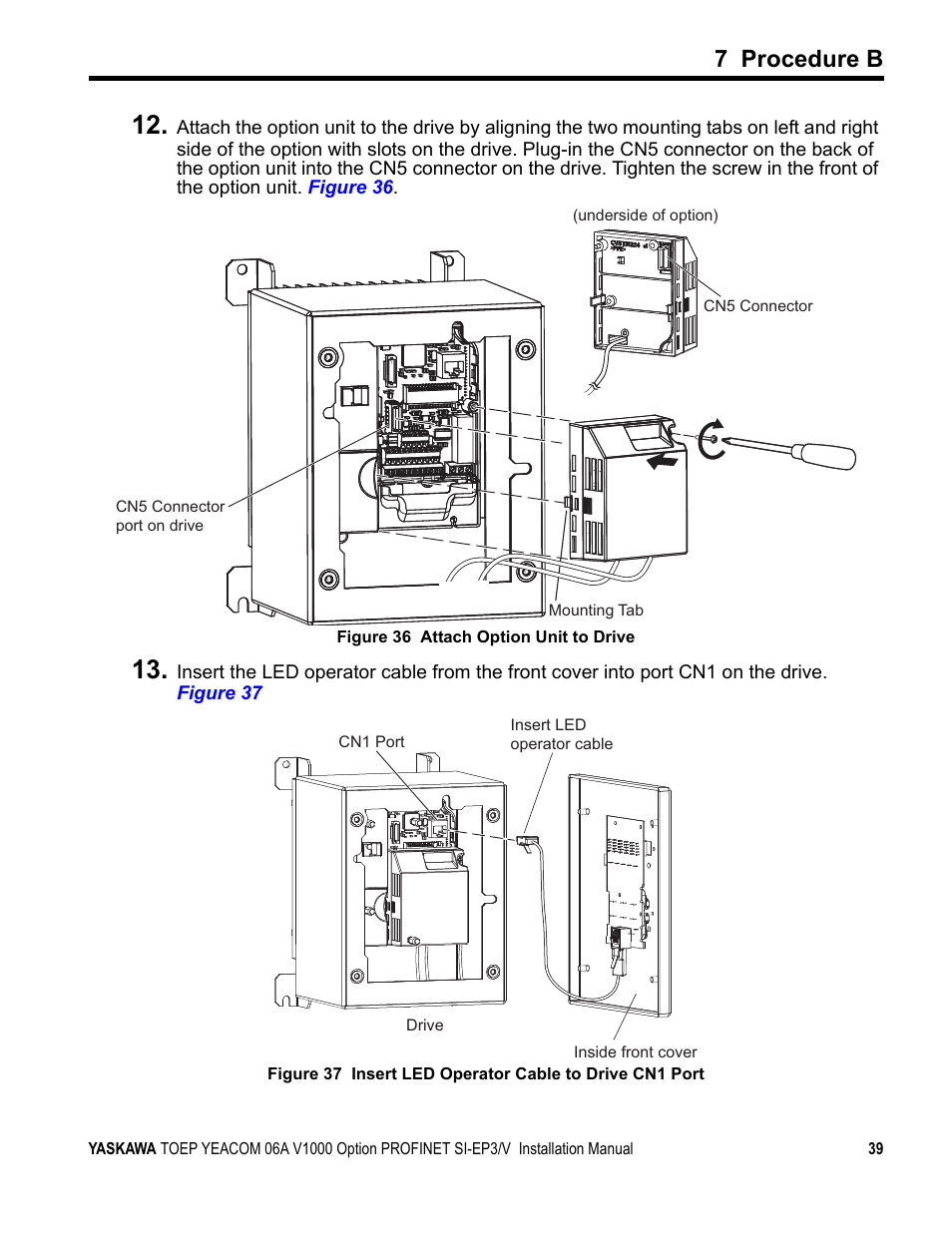7 procedure b | Yaskawa V1000-Series Option SI-EP3/V PROFINET User Manual | Page 39 / 68