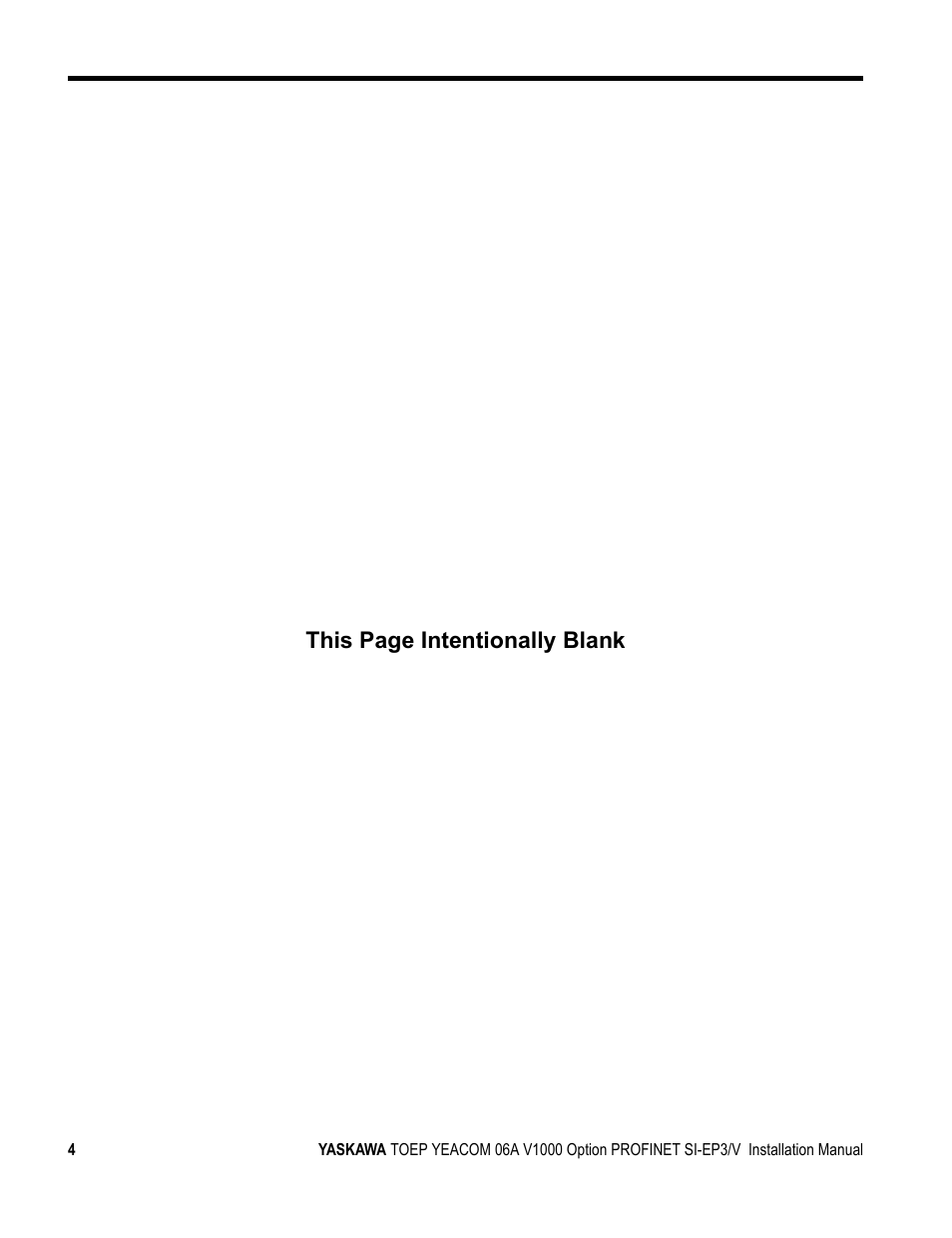 This page intentionally blank | Yaskawa V1000-Series Option SI-EP3/V PROFINET User Manual | Page 4 / 68