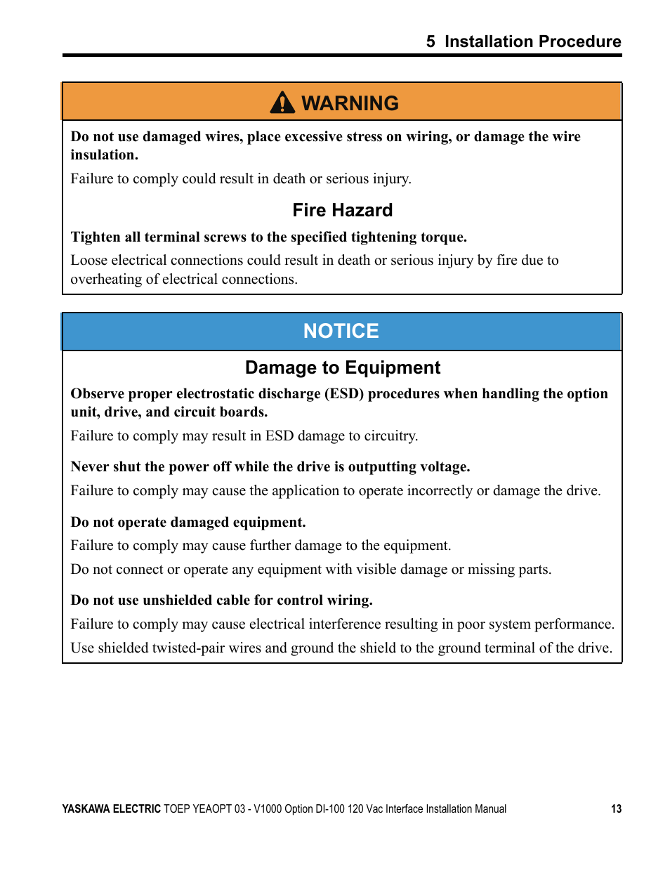 Notice, W arning, Fire hazard | Damage to equipment | Yaskawa V1000 Option - DI-100 120 Vac Interface User Manual | Page 13 / 28