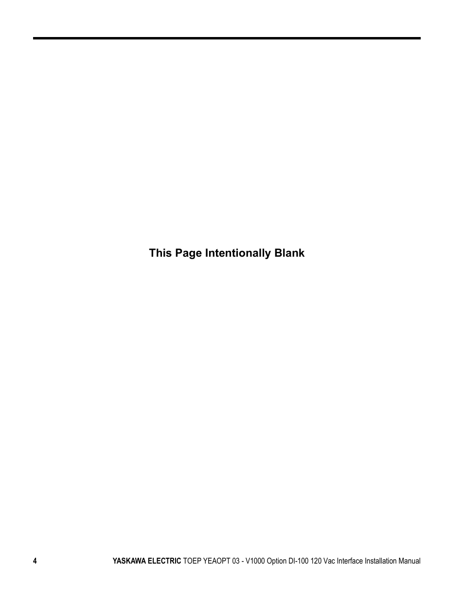 This page intentionally blank | Yaskawa V1000 Option - DI-100 120 Vac Interface User Manual | Page 4 / 28