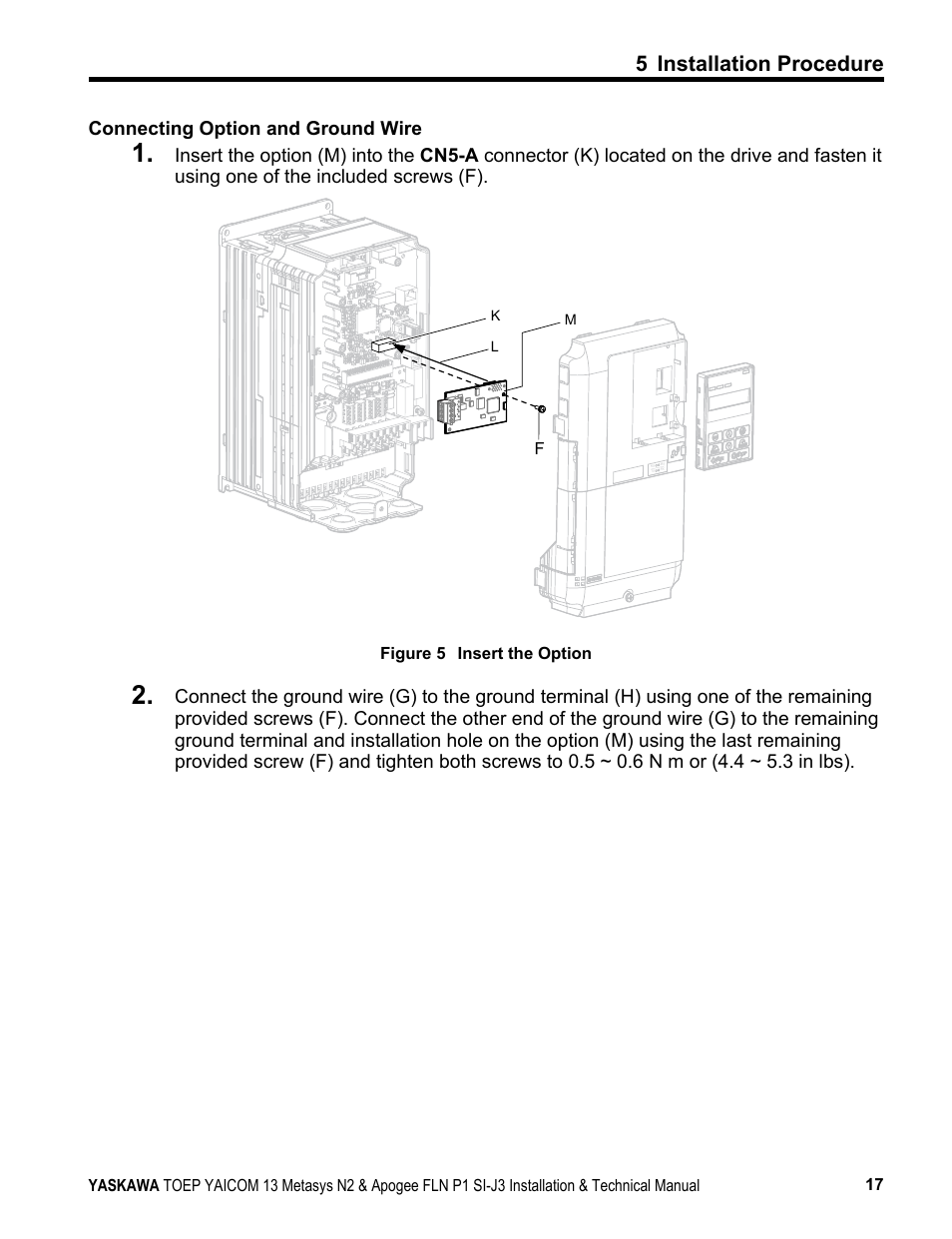 5 installation procedure | Yaskawa APOGEE FLN P1 User Manual | Page 17 / 56