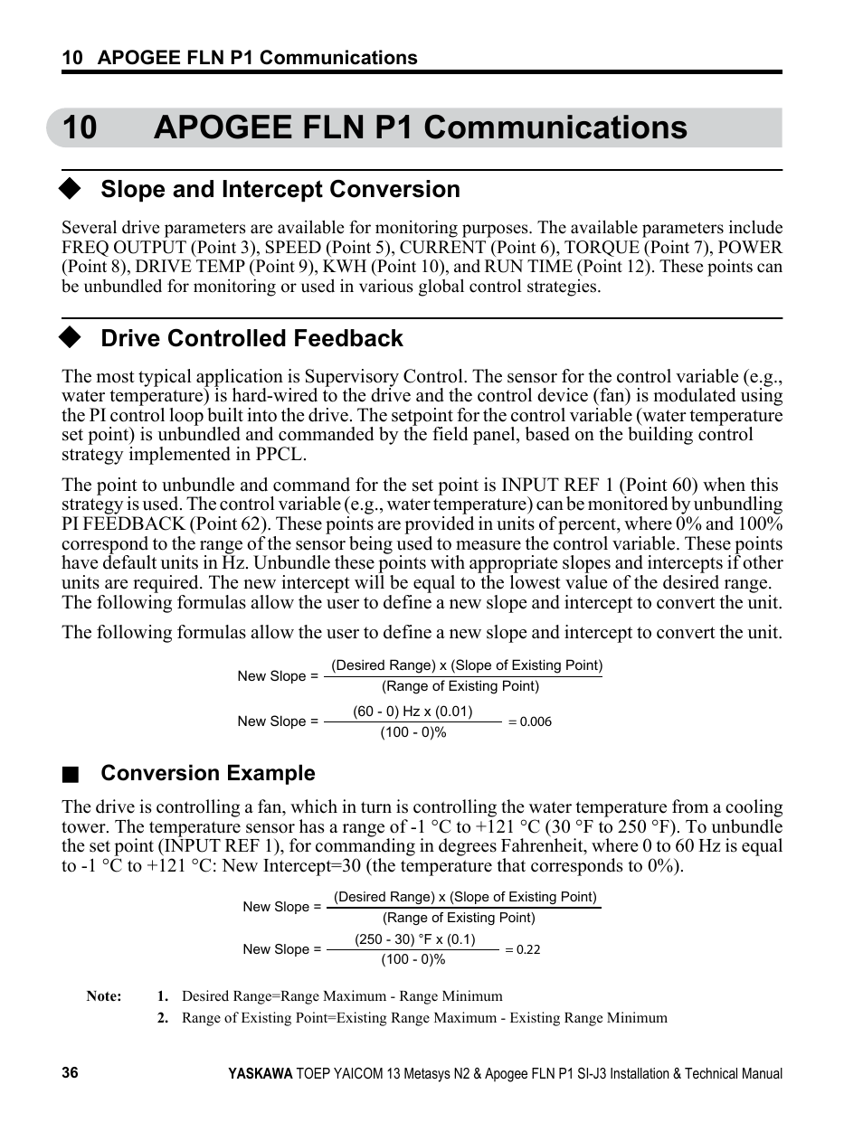 Apogee fln p1 communications, Slope and intercept conversion, Drive controlled feedback | 10 apogee fln p1 communications, Conversion example | Yaskawa APOGEE FLN P1 User Manual | Page 36 / 56