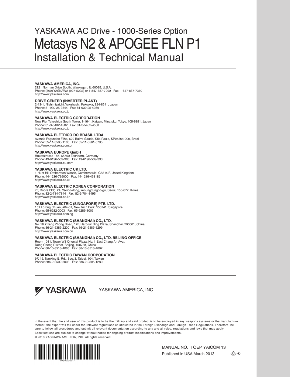 Metasys n2 & apogee fln p1, Installation & technical manual, Yaskawa ac drive - 1000-series option | Yaskawa APOGEE FLN P1 User Manual | Page 56 / 56
