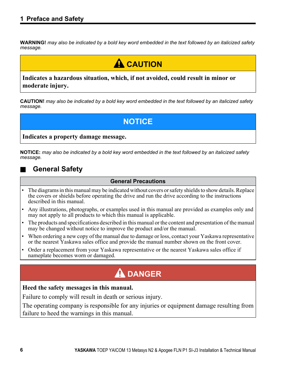 Caution, Notice, Danger | General safety | Yaskawa APOGEE FLN P1 User Manual | Page 6 / 56