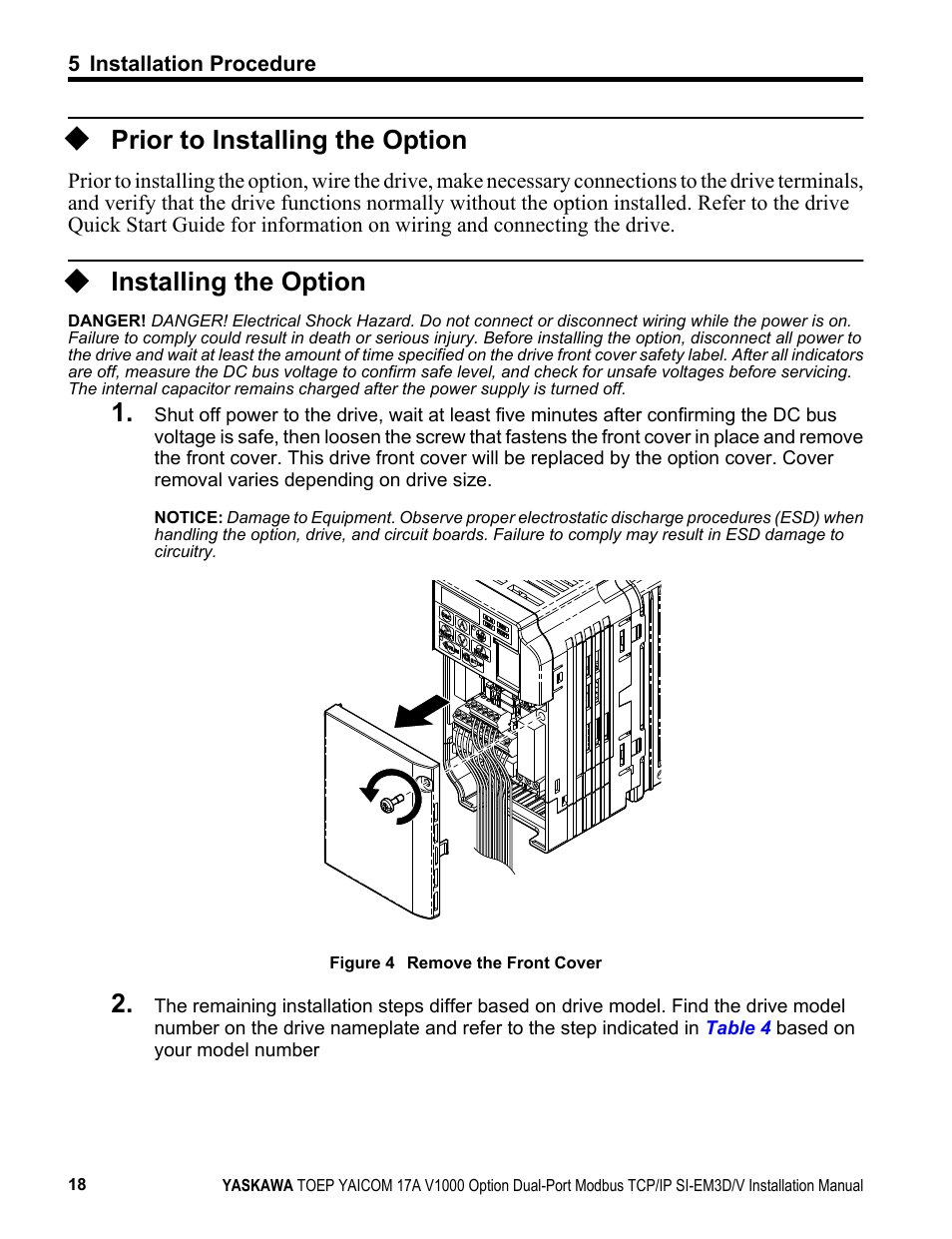 Prior to installing the option, Installing the option | Yaskawa Modbus TCP/IP SI-EM3D/V User Manual | Page 18 / 56
