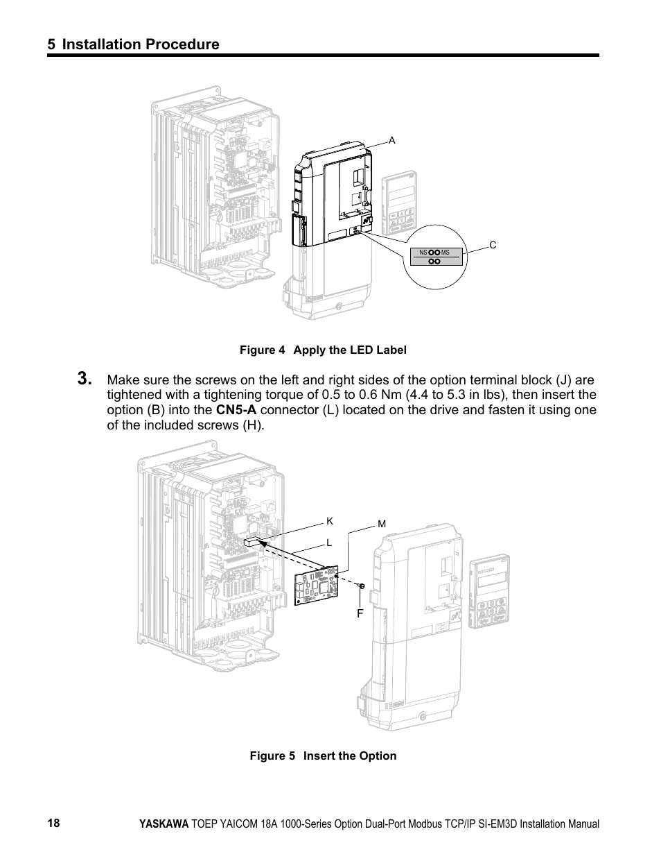 5 installation procedure | Yaskawa Modbus TCP/IP SI-EM3D User Manual | Page 18 / 52