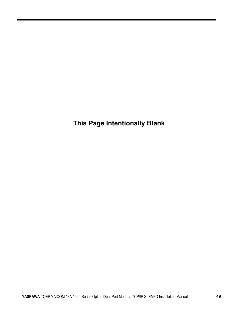 This page intentionally blank | Yaskawa Modbus TCP/IP SI-EM3D User Manual | Page 49 / 52