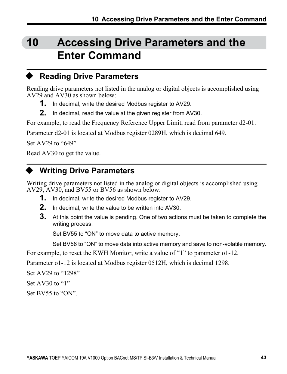 Accessing drive parameters and the enter command, Reading drive parameters, Writing drive parameters | Yaskawa BACnet MS/TP SI-B3/V User Manual | Page 43 / 52