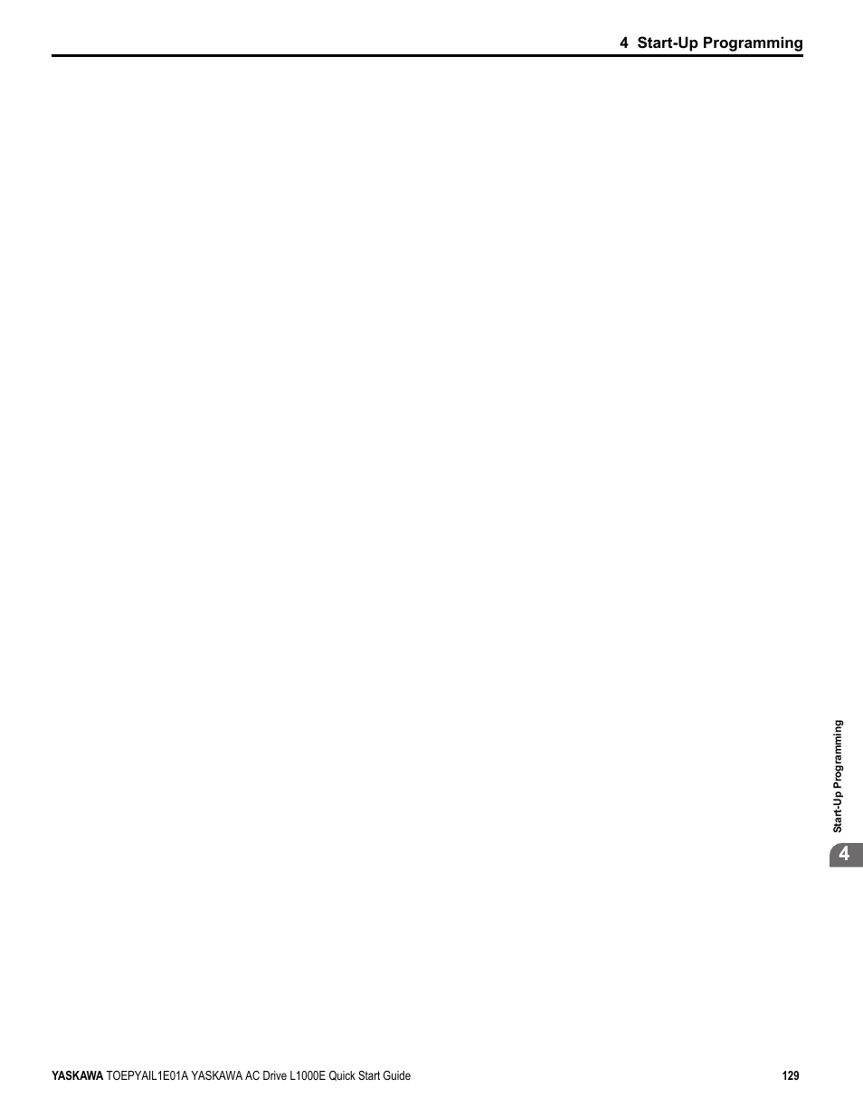 4 start-up programming | Yaskawa L1000E AC Drive CIMR-LEA User Manual | Page 129 / 236