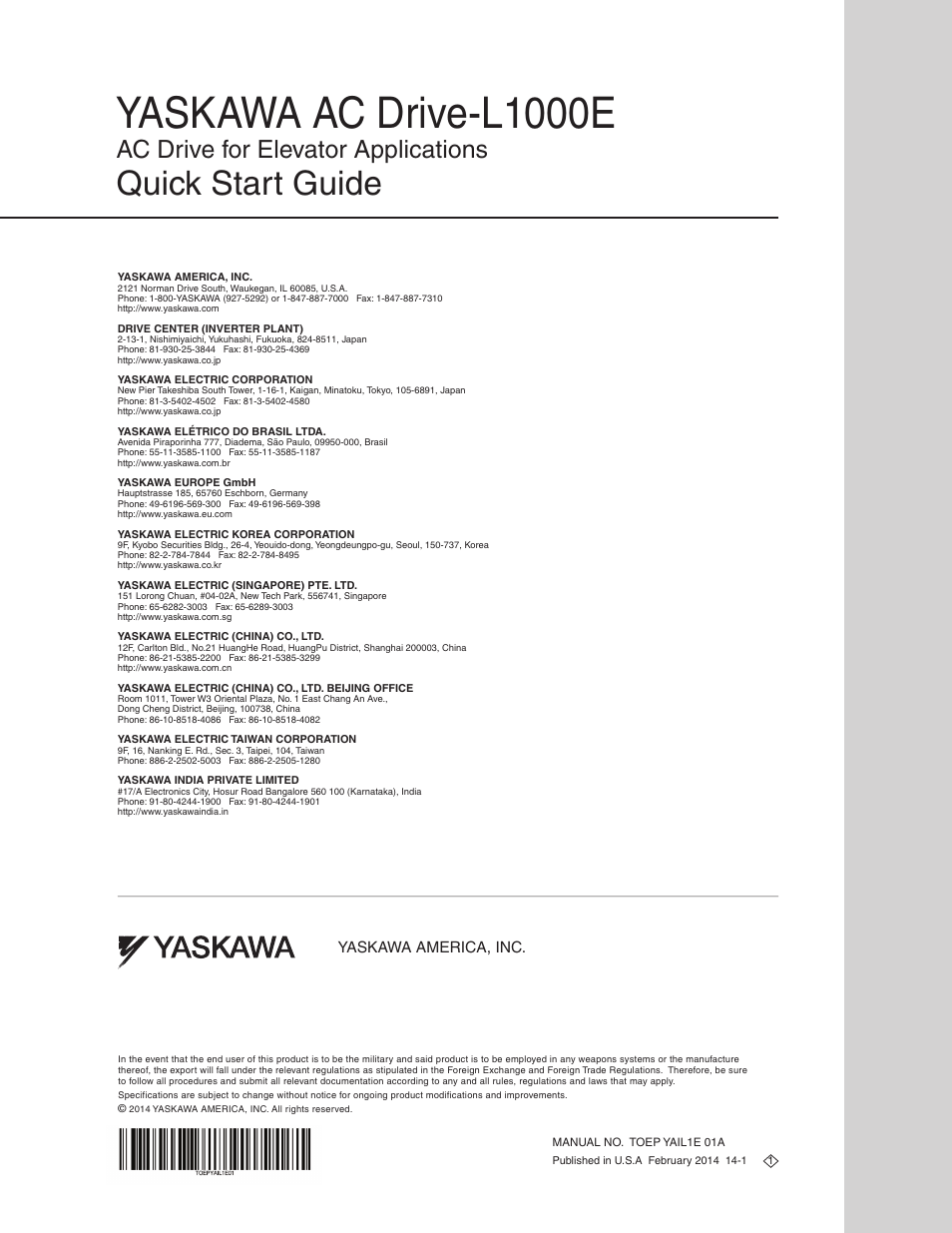 Yaskawa ac drive-l1000e, Quick start guide, Ac drive for elevator applications | Yaskawa L1000E AC Drive CIMR-LEA User Manual | Page 236 / 236