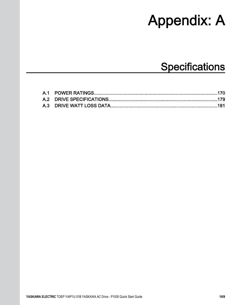 Specifications, A. specifications, Appendix: a | Yaskawa CIMR-PUxA User Manual | Page 169 / 256