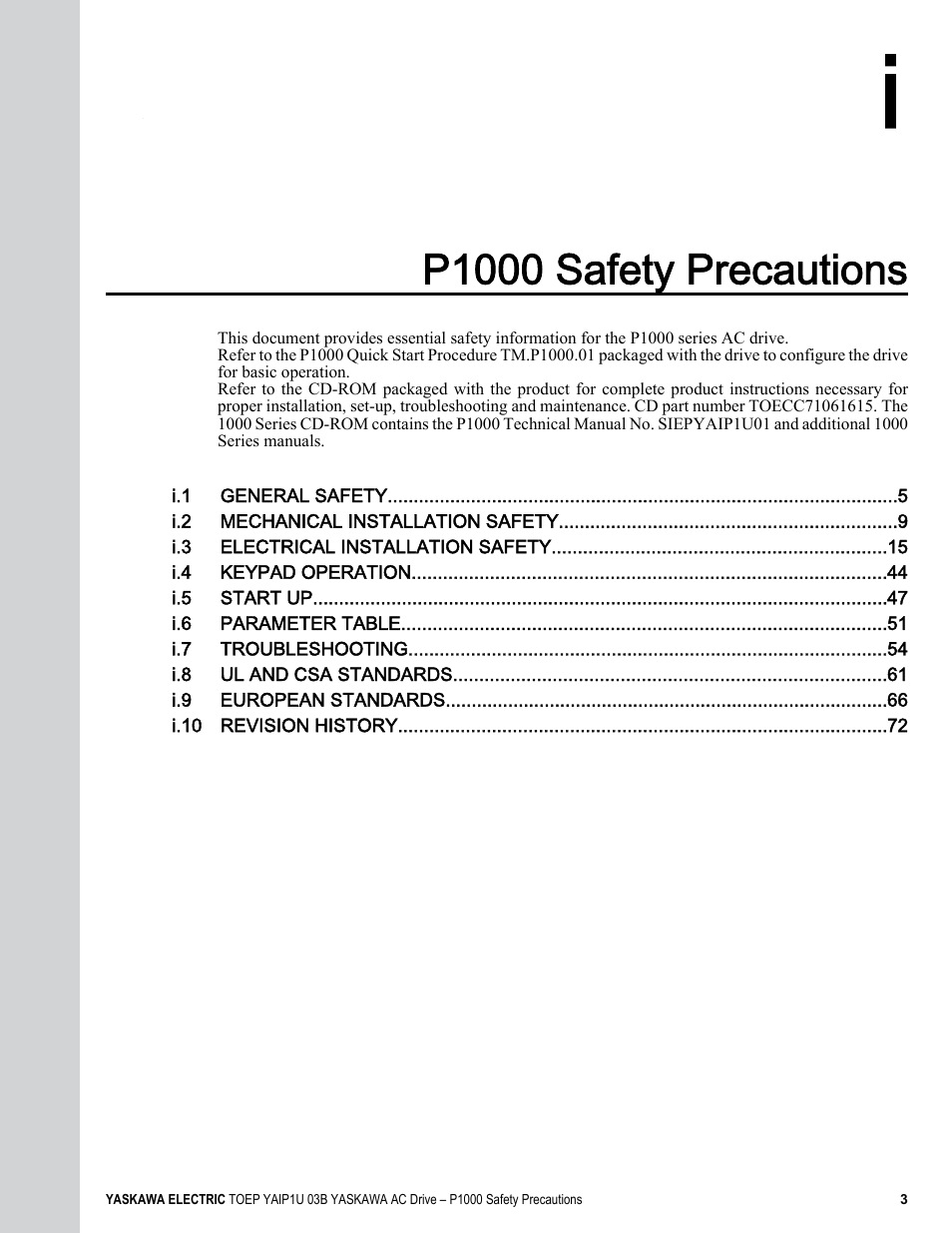 P1000 safety precautions | Yaskawa CIMR-PU User Manual | Page 3 / 74