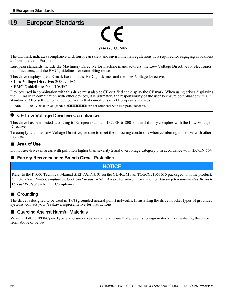 European standards, Ce low voltage directive compliance, I.9 european standards | Yaskawa CIMR-PU User Manual | Page 66 / 74