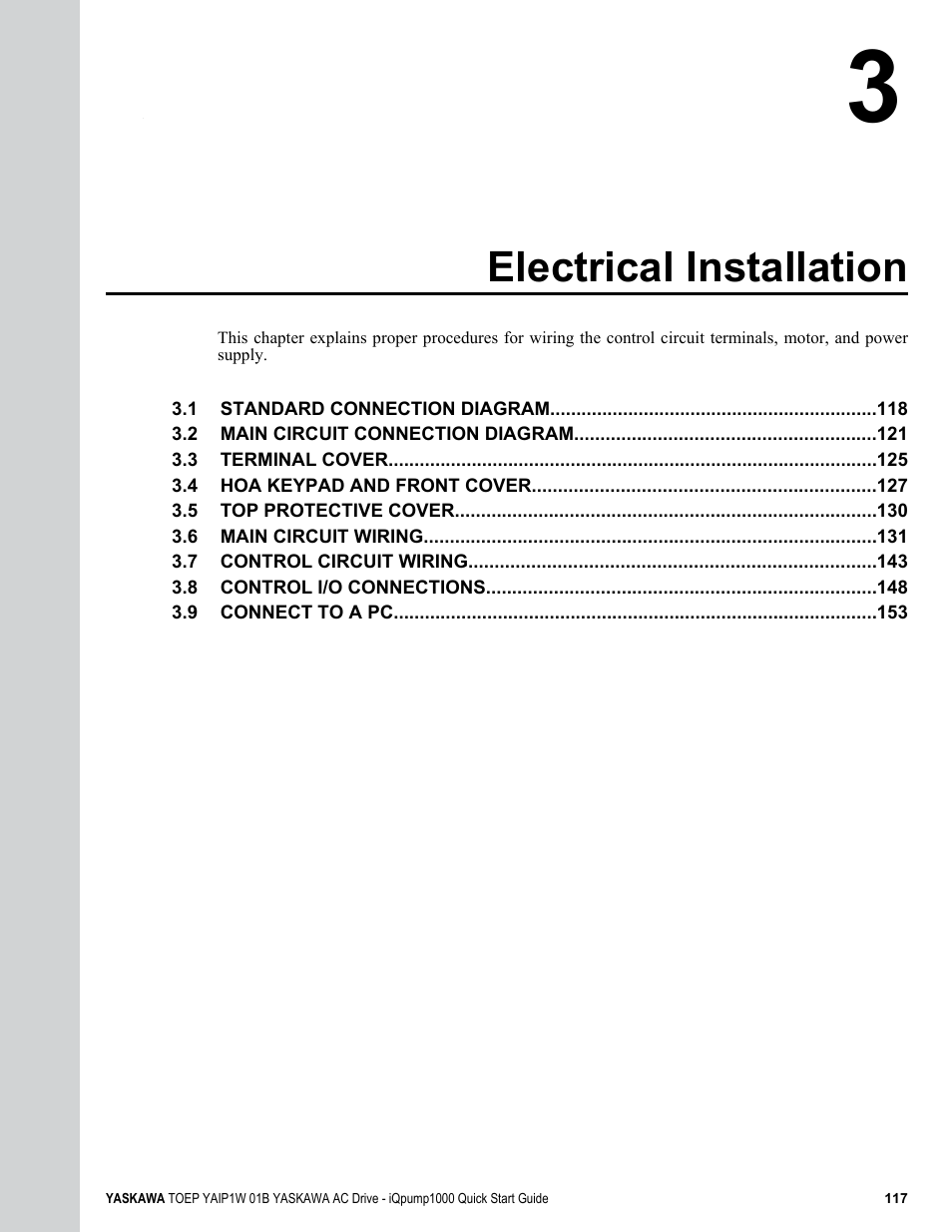 Electrical installation | Yaskawa iQpump1000 AC Drive Quick Start User Manual | Page 117 / 470