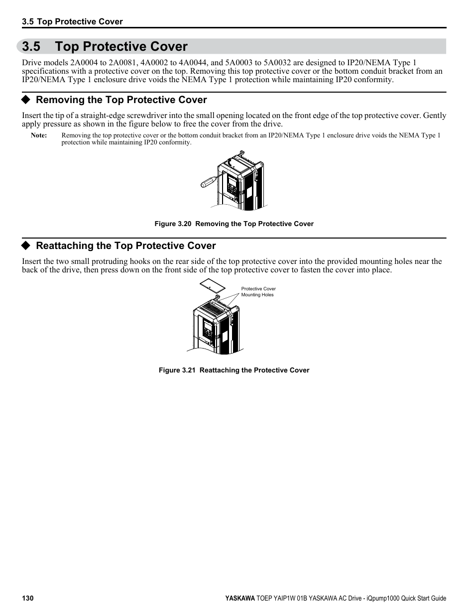 Top protective cover, Removing the top protective cover, Reattaching the top protective cover | 5 top protective cover | Yaskawa iQpump1000 AC Drive Quick Start User Manual | Page 130 / 470