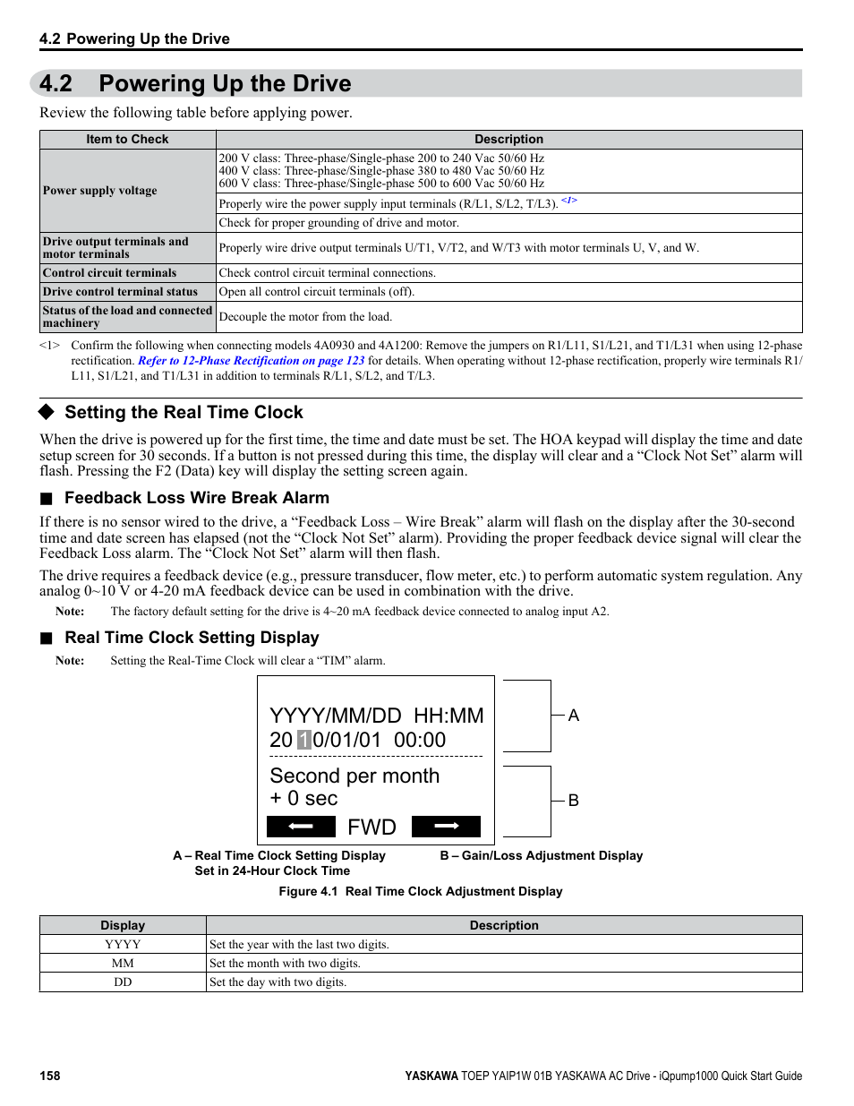 Powering up the drive, Setting the real time clock, 2 powering up the drive | Yaskawa iQpump1000 AC Drive Quick Start User Manual | Page 158 / 470
