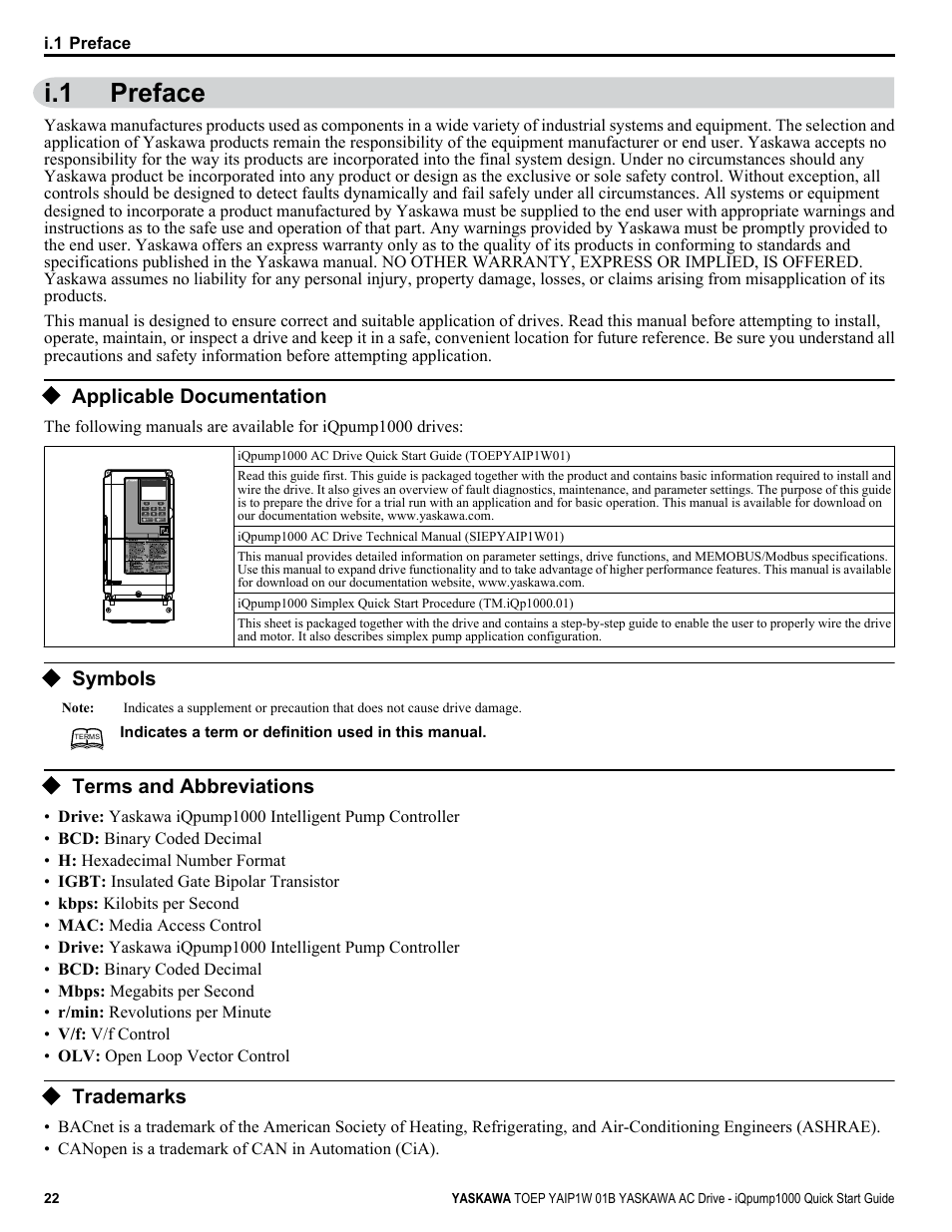 Preface, Applicable documentation, Symbols | Terms and abbreviations, Trademarks, I.1 preface | Yaskawa iQpump1000 AC Drive Quick Start User Manual | Page 22 / 470
