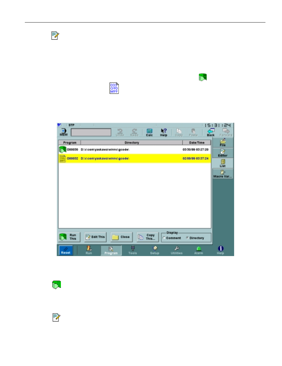 3 list screen, Figure 3.4.3.1. the list screen | Yaskawa PC NC User Manual | Page 106 / 439