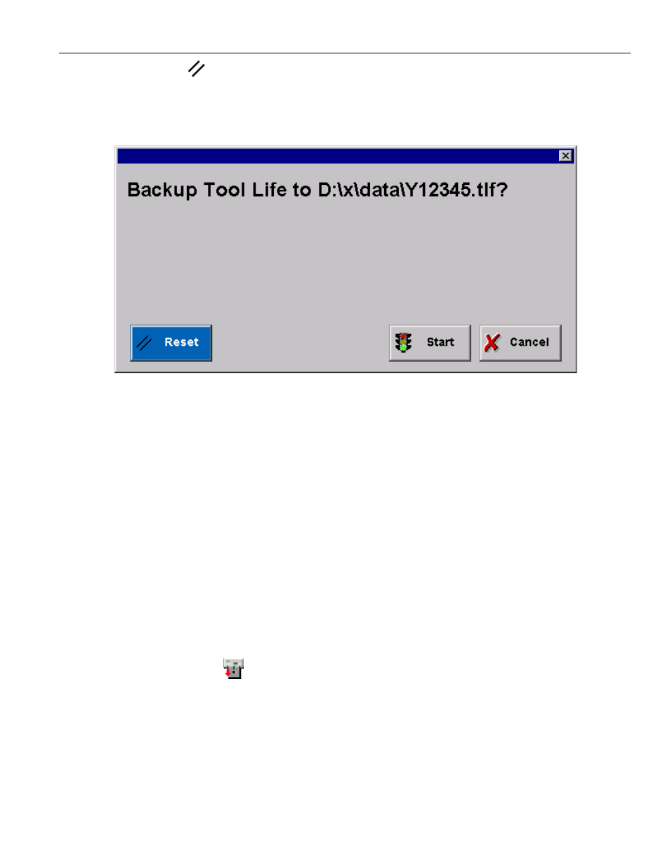 Figure 3.7.5.2. the backup/restore status dialog, Backing up workshift data, Restoring all tool data and workshifts | Yaskawa PC NC User Manual | Page 126 / 439