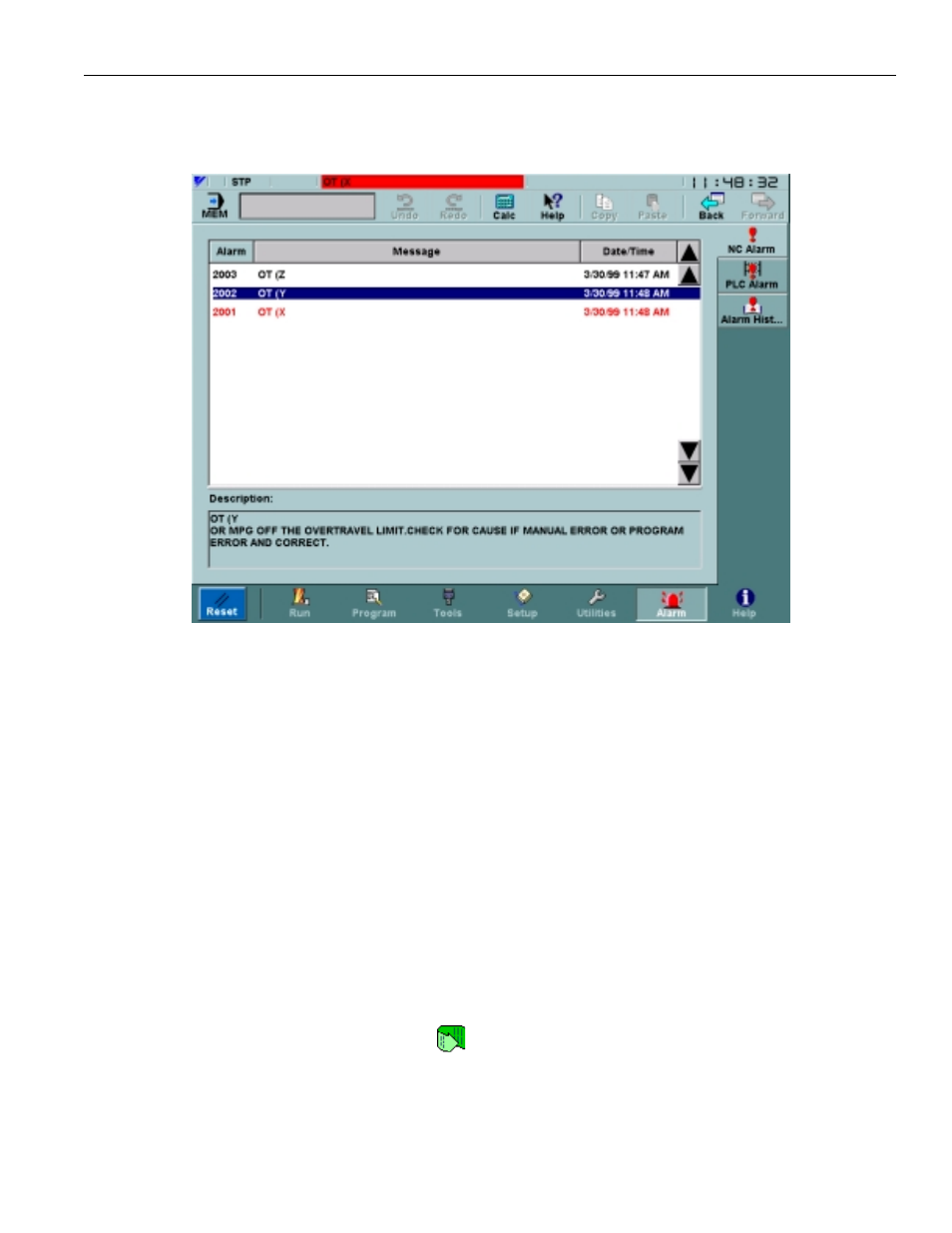 8 alarm menu, 1 nc alarm screen, Figure 3.8.1.1. the nc alarm screen | Causing a macro alarm | Yaskawa PC NC User Manual | Page 153 / 439