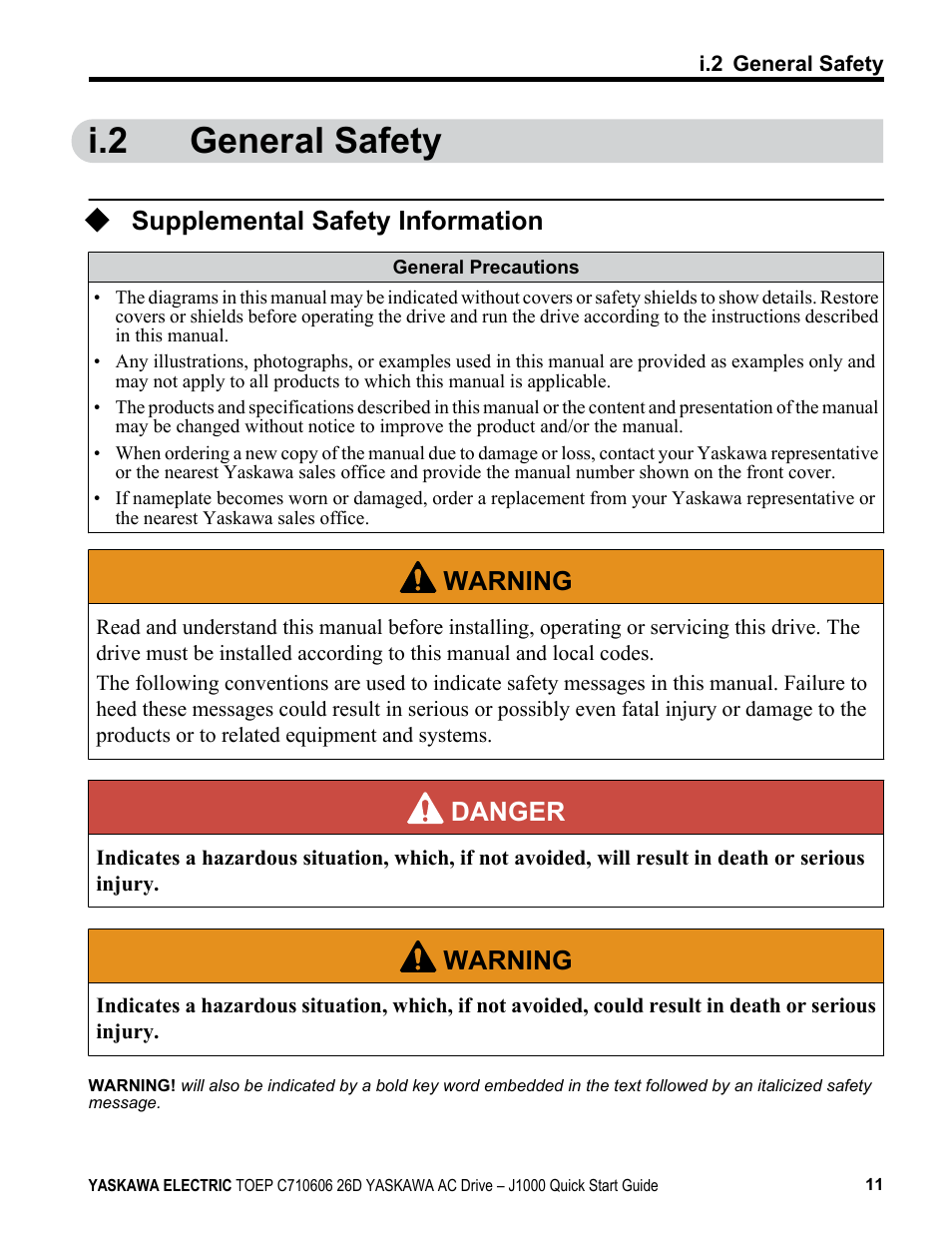 I.2 general safety, Supplemental safety information, General safety | Warning, Danger | Yaskawa J1000 Compact V/f Control Drive User Manual | Page 11 / 274