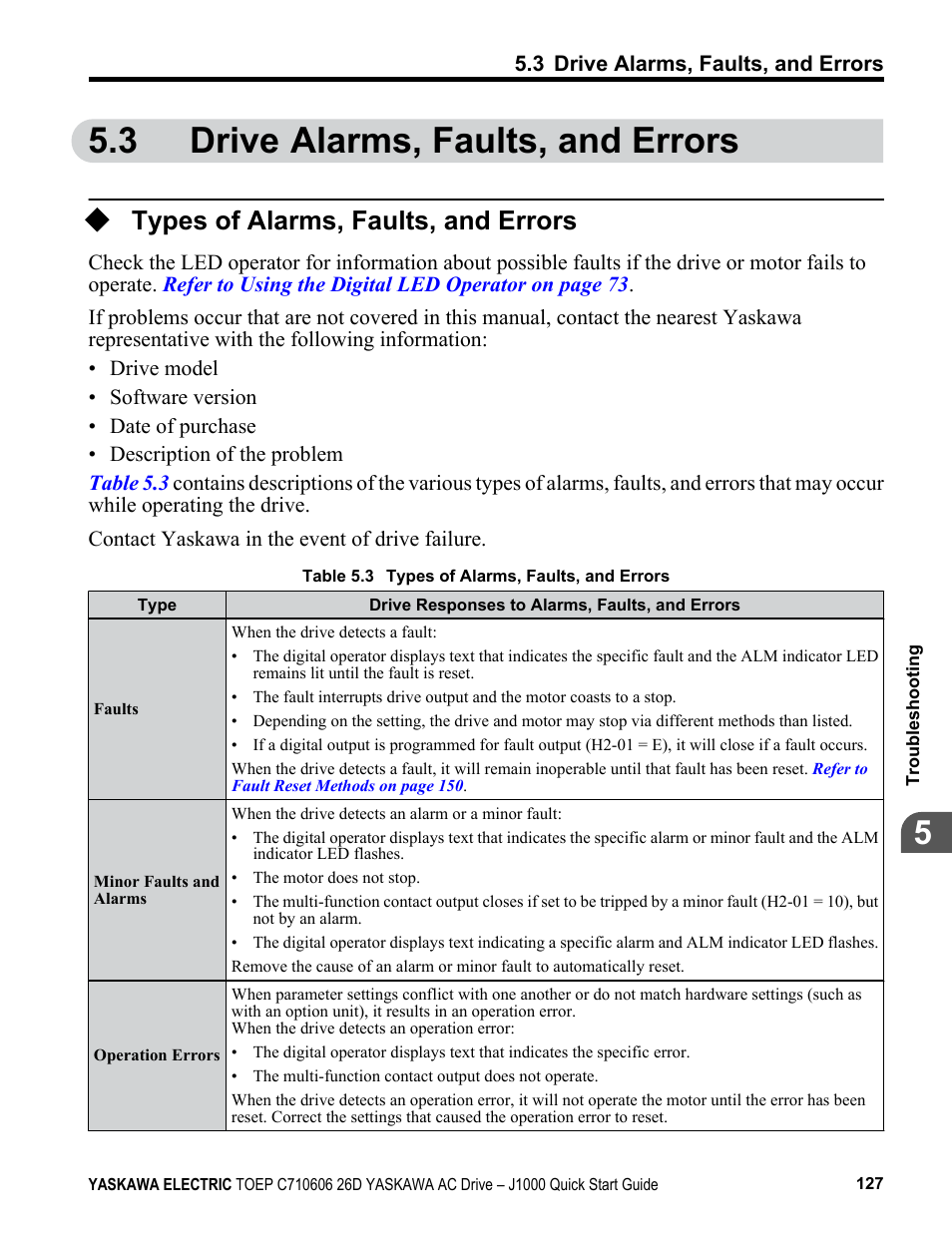 3 drive alarms, faults, and errors, Types of alarms, faults, and errors, Drive alarms, faults, and errors | Yaskawa J1000 Compact V/f Control Drive User Manual | Page 127 / 274
