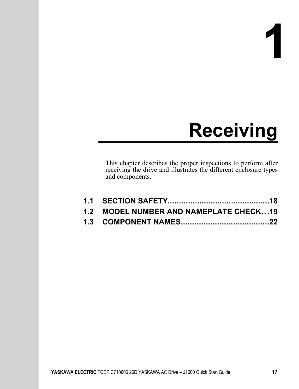 1 receiving, Receiving | Yaskawa J1000 Compact V/f Control Drive User Manual | Page 17 / 274