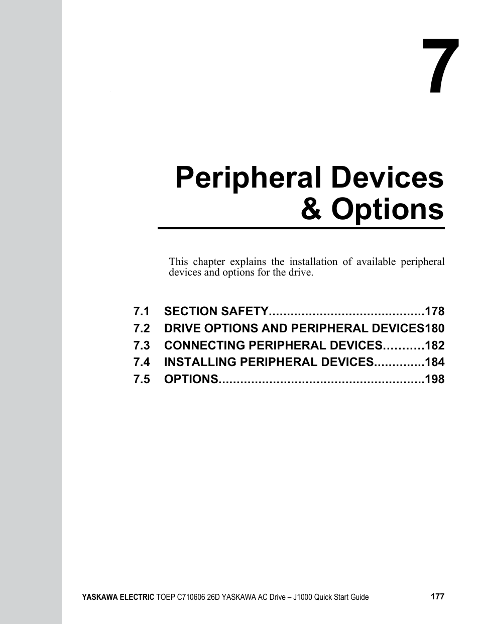 7 peripheral devices & options, Peripheral devices & options | Yaskawa J1000 Compact V/f Control Drive User Manual | Page 177 / 274