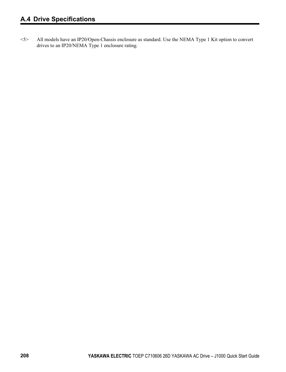 A.4 drive specifications | Yaskawa J1000 Compact V/f Control Drive User Manual | Page 208 / 274
