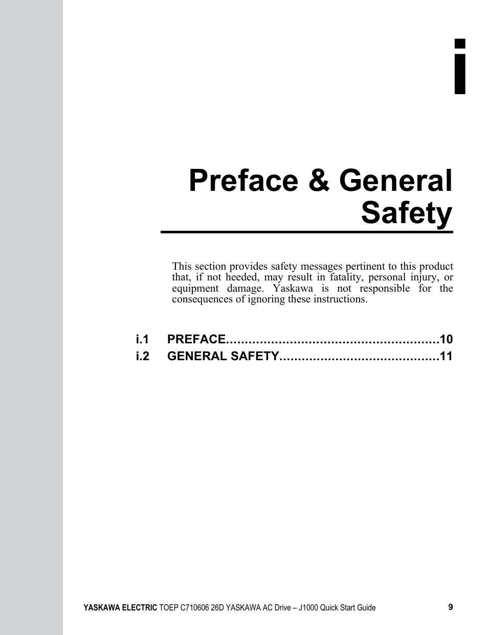 I preface & general safety, Preface & general safety | Yaskawa J1000 Compact V/f Control Drive User Manual | Page 9 / 274