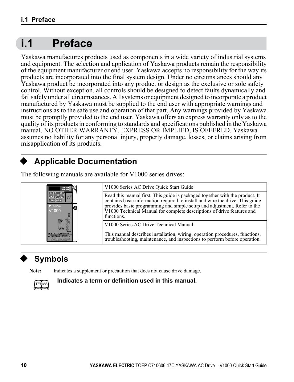 I.1 preface, Applicable documentation, Symbols | Preface | Yaskawa J1000 Compact Vector Control Drive User Manual | Page 10 / 244
