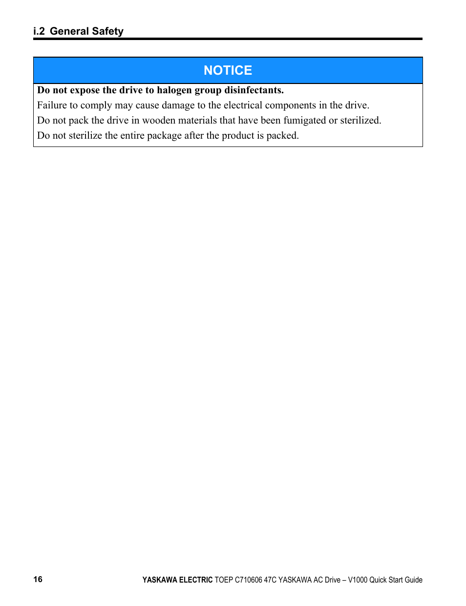 Notice | Yaskawa J1000 Compact Vector Control Drive User Manual | Page 16 / 244