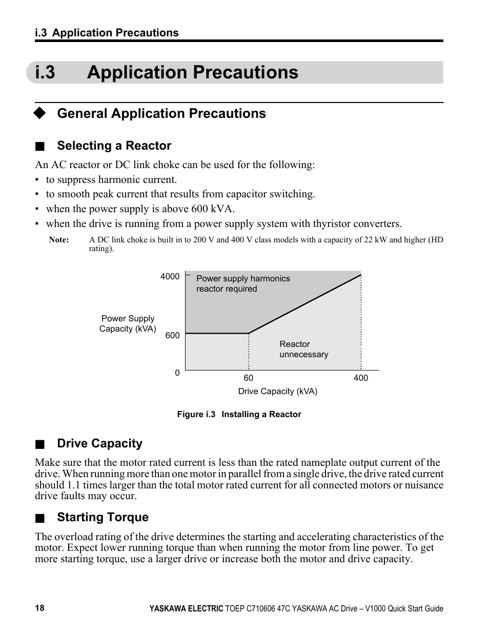 I.3 application precautions, General application precautions, Application precautions | Yaskawa J1000 Compact Vector Control Drive User Manual | Page 18 / 244