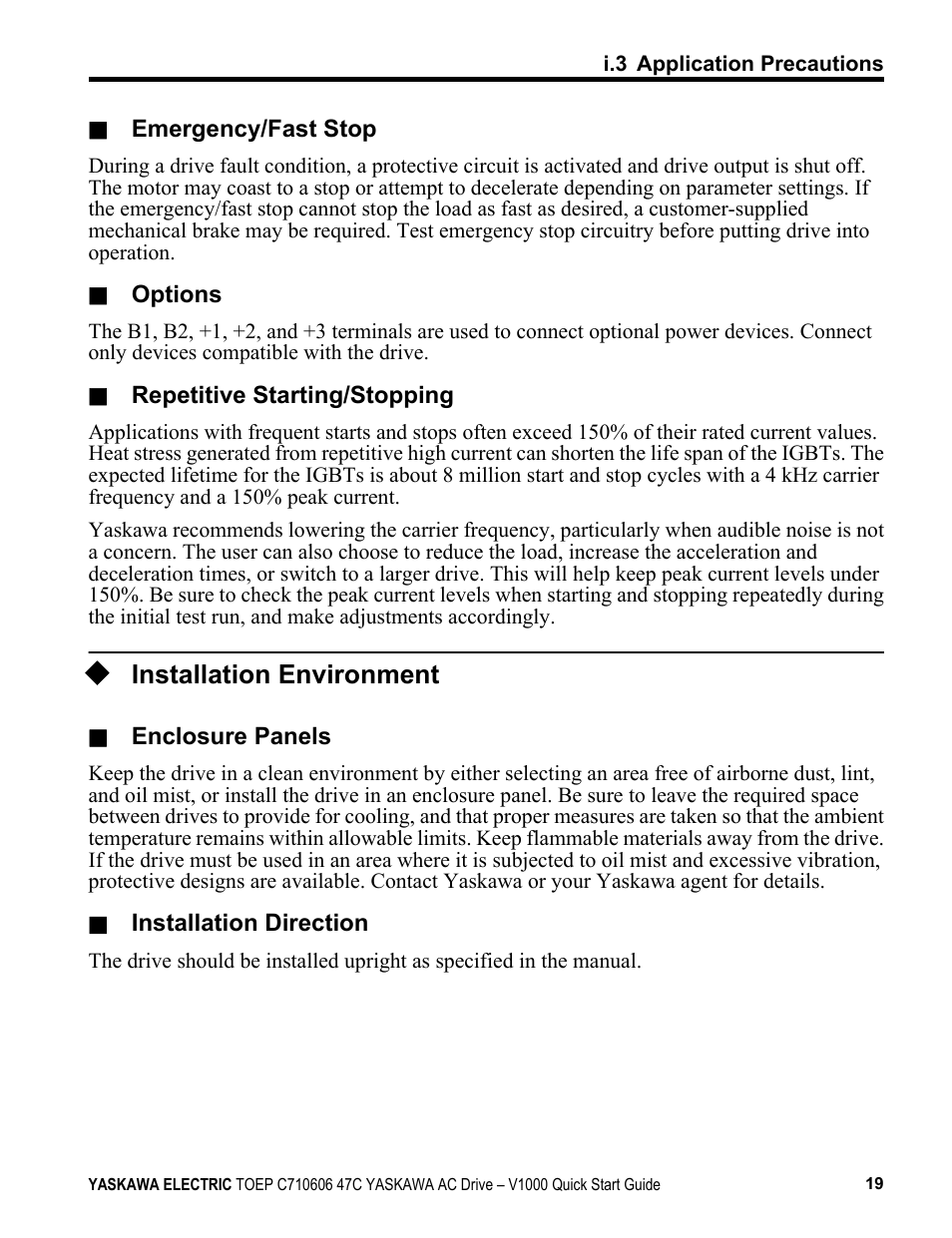 Installation environment | Yaskawa J1000 Compact Vector Control Drive User Manual | Page 19 / 244